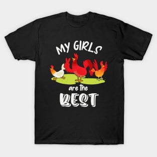 Funny Chicken Lover My Girls Poultry Fun T-Shirt